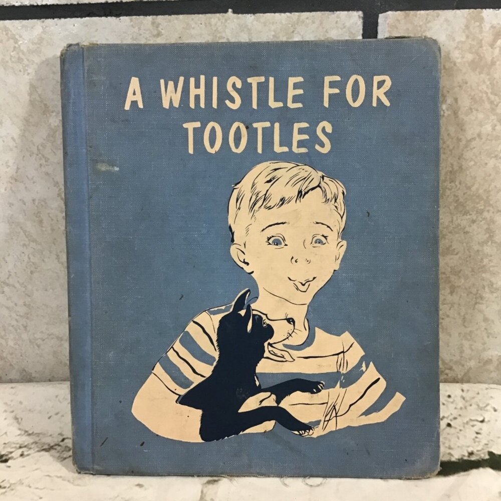 A‎ Whistle For Tootles By Rose Friedman 1955 Hardcover Exlib 1st Edition